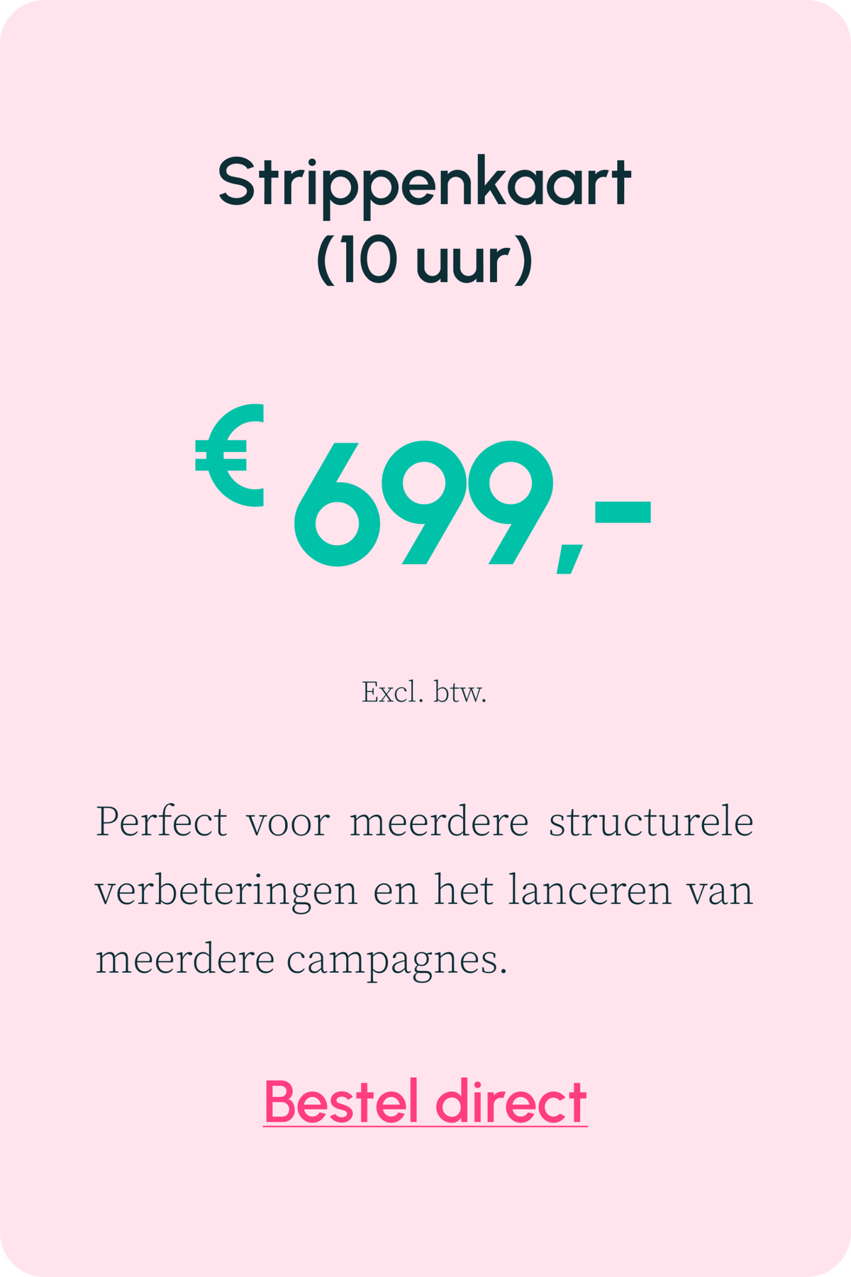 Perfect voor meerdere structurele verbeteringen en het lanceren van meerdere campagnes.